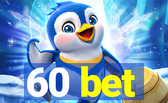 60 bet